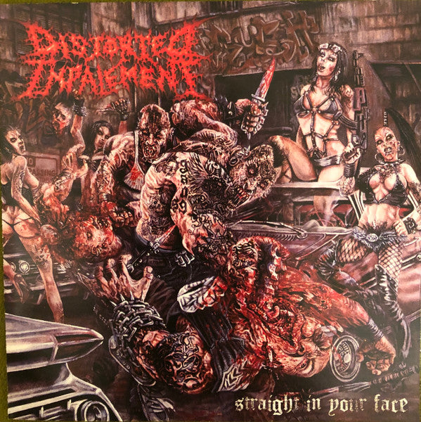 Distorted Impalement : Straight In Your Face (CD, Album)
