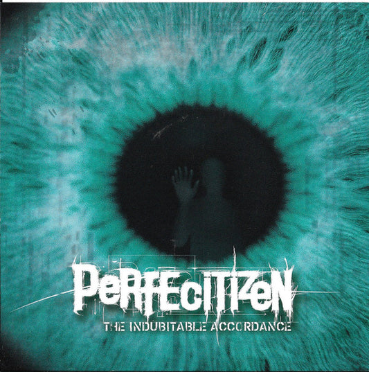 Perfecitizen / Meshiha : The Indubitable Accordance / Commence the Suffering (7")