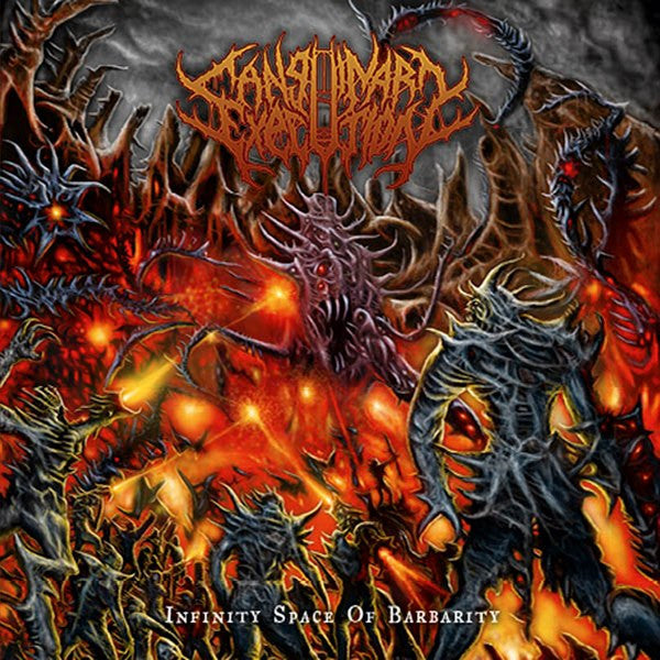 Sanguinary Execution : Infinity Space Of Barbarity (CD, Album)