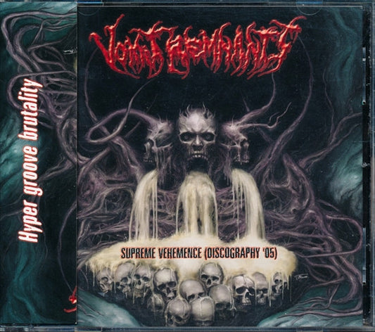Vomit Remnants : Supreme Vehemence (Discography '05) (CD, Comp, Enh, RM)