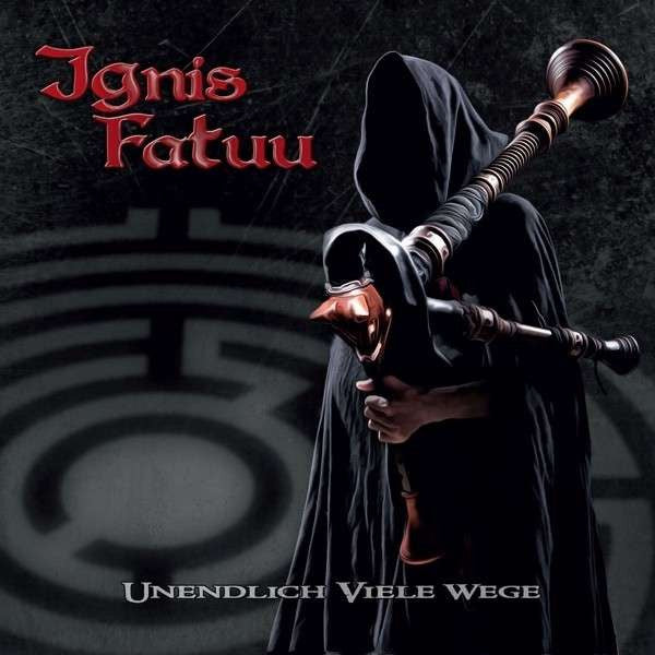Ignis Fatuu : Unendlich Viele Wege (CD, Album)