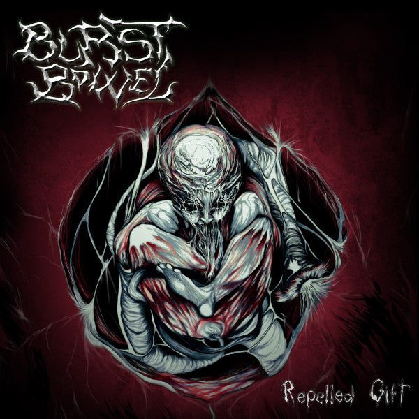 Burst Bowel : Repelled Gift (CD, Album)