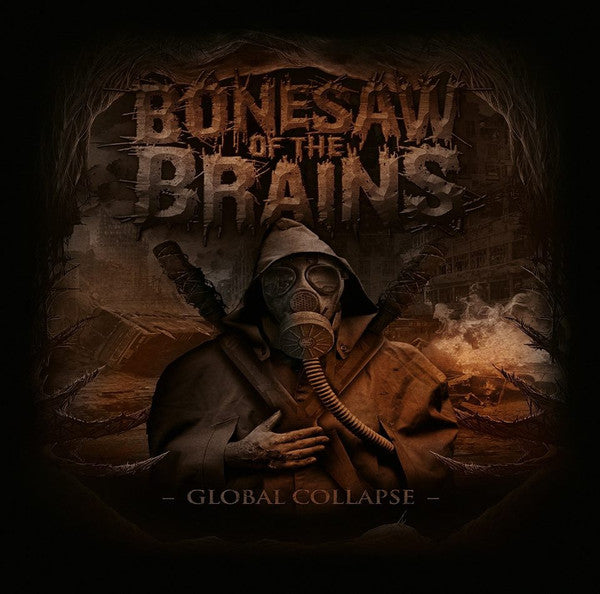 Bonesaw Of The Brains : Global Collapse (CD, Album)