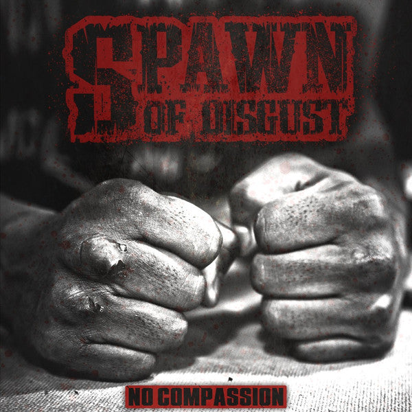 Spawn Of Disgust : No Compassion (CD, EP)