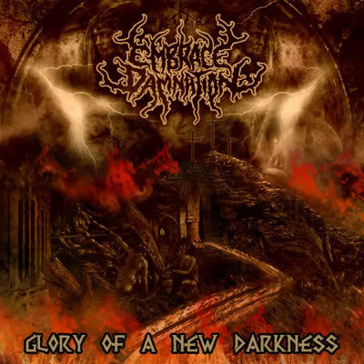 Embrace Damnation : Glory Of A New Darkness (CD, Album)