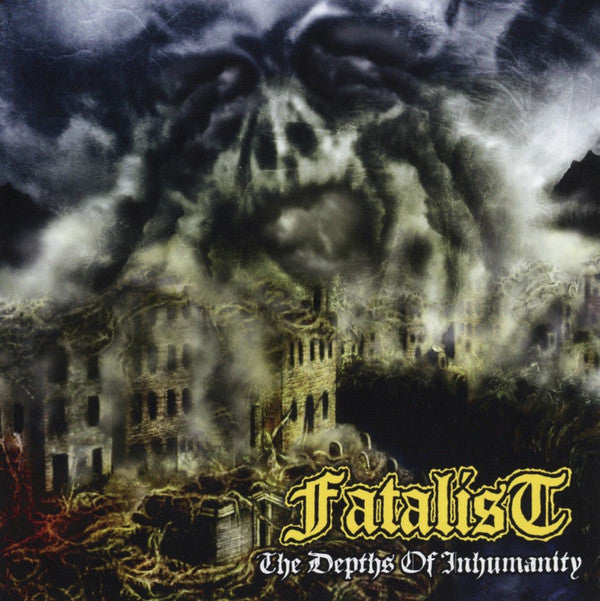 Fatalist : The Depths Of Inhumanity (CD, Album, RE)