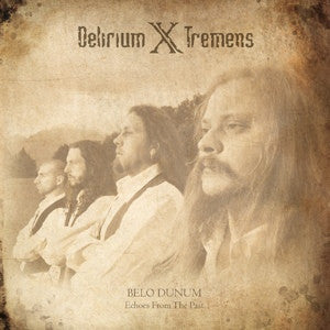 Delirium X Tremens : Belo Dunum, Echoes From The Past (CD, Album, RP, Jew)