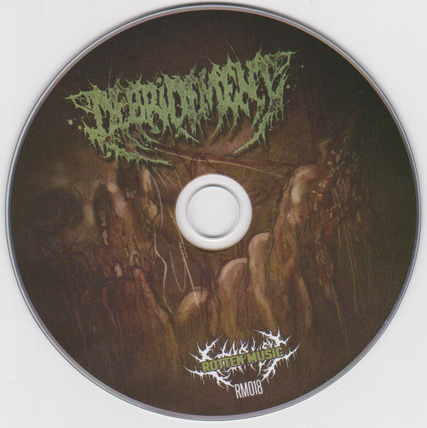 Debridement : Reduced To A Pile Of Putrefying Slop (CD, EP)