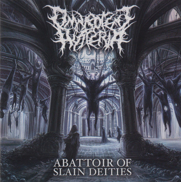 Omnipotent Hysteria : Abattoir Of Slain Deities (CD, Album)