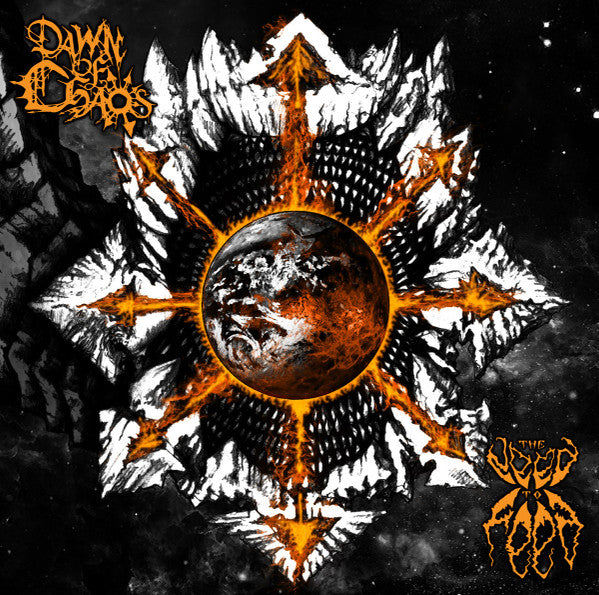 Dawn Of Chaos : The Need To Feed (CD, Album)